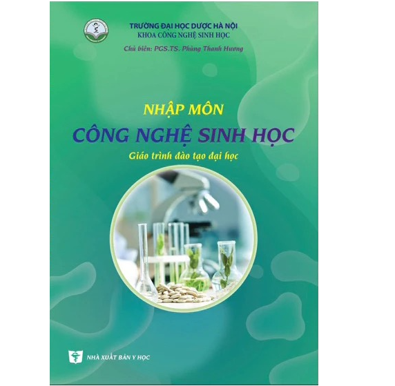  Nhập Môn Công Nghệ Sinh Học (GTĐH) - ĐH Dược Hà Nội 