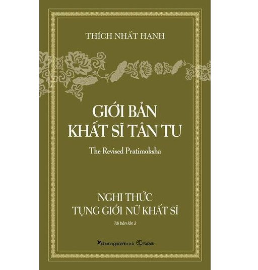 Giới Bản Khất Sĩ Tân Tu - Nghi Thức Tụng Giới Nữ Khất Sĩ - Thích Nhất Hạnh
