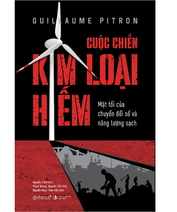 Cuộc Chiến Kim Loại Hiếm - Guillaume Pitron