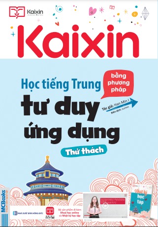 Kaixin-Học tiếng Trung bằng phương pháp tư duy ứng dụng - Thử thách