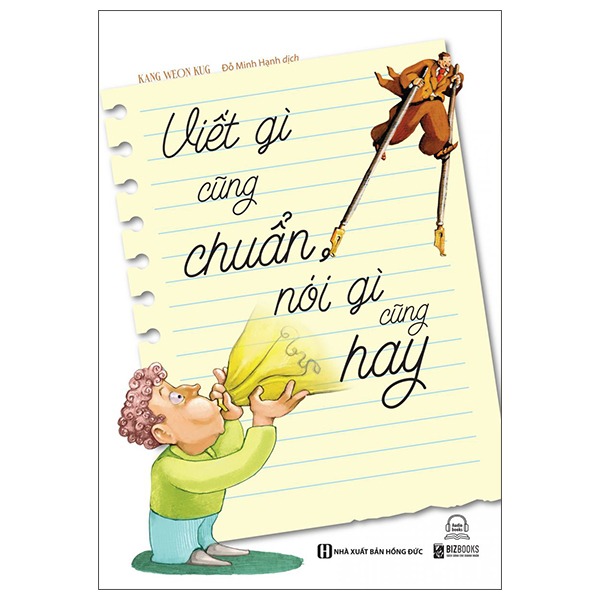 Combo 3 Quyển Viết Gì Cũng Chuẩn ( Everybody Writes – Ai Rồi Cũng Viết + Hành Trình Người Viết + Viết Gì Cũng Chuẩn, Nói Gì Cũng Hay )