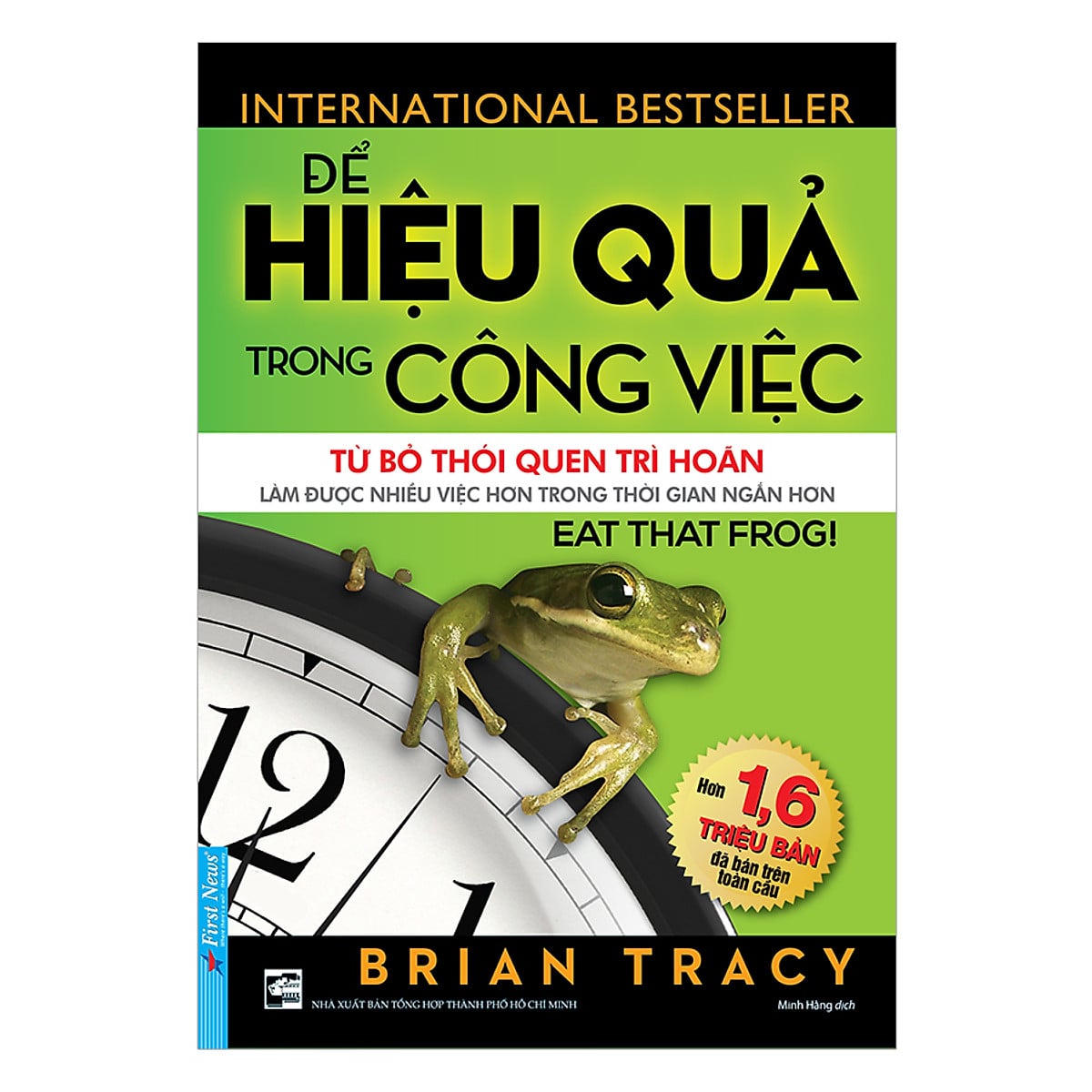 Để Hiệu Quả Trong Công Việc - Brian Tracy