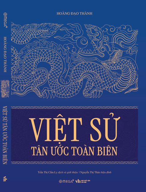 Việt Sử Tân Ước Toàn Biên - Hoàng Đạo Thành