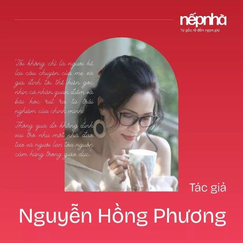  Nếp Nhà - Từ Gốc Rễ Đến Ngọn Gió - Nguyễn Hồng Phương 