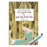  Vợ Người Tình Và Quý Ông Hoàn Hảo - Maria Metlitskaya 