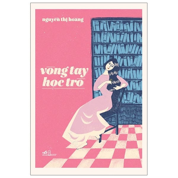 Vòng Tay Học Trò - Nguyễn Thị Hoàng