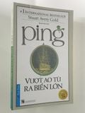  { Trưng Bày } Ping - Vượt Ao Tù Ra Biển Lớn  - Stuart Avery Gold 