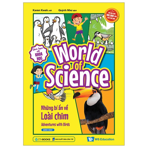 Combo 10 Quyển World Of Science - Làm Bạn Với Khoa Học - Karen Kwek