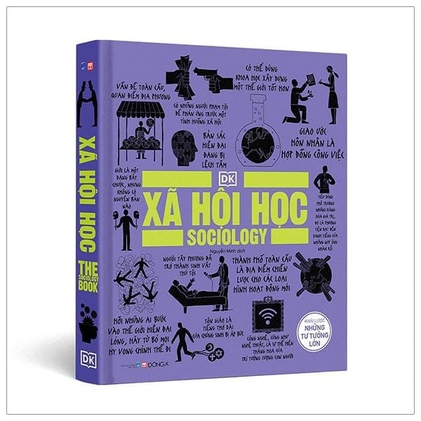  Xã Hội Học - Khái Lược Những Tư Tưởng Lớn - DK, Nguyễn Minh 
