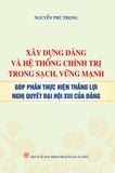  Combo 3 Quyển Xây Dựng Đảng Nhà Nước Của Cố TBT Nguyễn Phú Trọng 