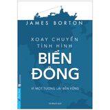  Xoay Chuyển Tình Hình Biển Đông - James Borton 