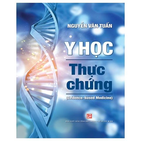  Combo 2 Quyển  Y Học - Khái Lược Những Tư Tưởng Lớn + Y Học Thực Chứng (Evidence - Based Medicine) 