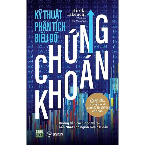  Kỹ Thuật Phân Tích Biểu Đồ Chứng Khoán - Hiroki Takeuchi 