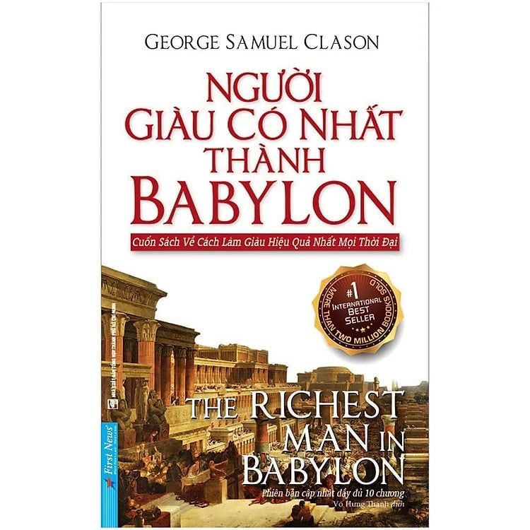  Người Giàu Có Nhất Thành Babylon - George Samuel Clason 