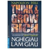  Think And Grow Rich - Nghĩ Giàu Và Làm Giàu (Khổ Nhỏ) - Napoleon Hill 