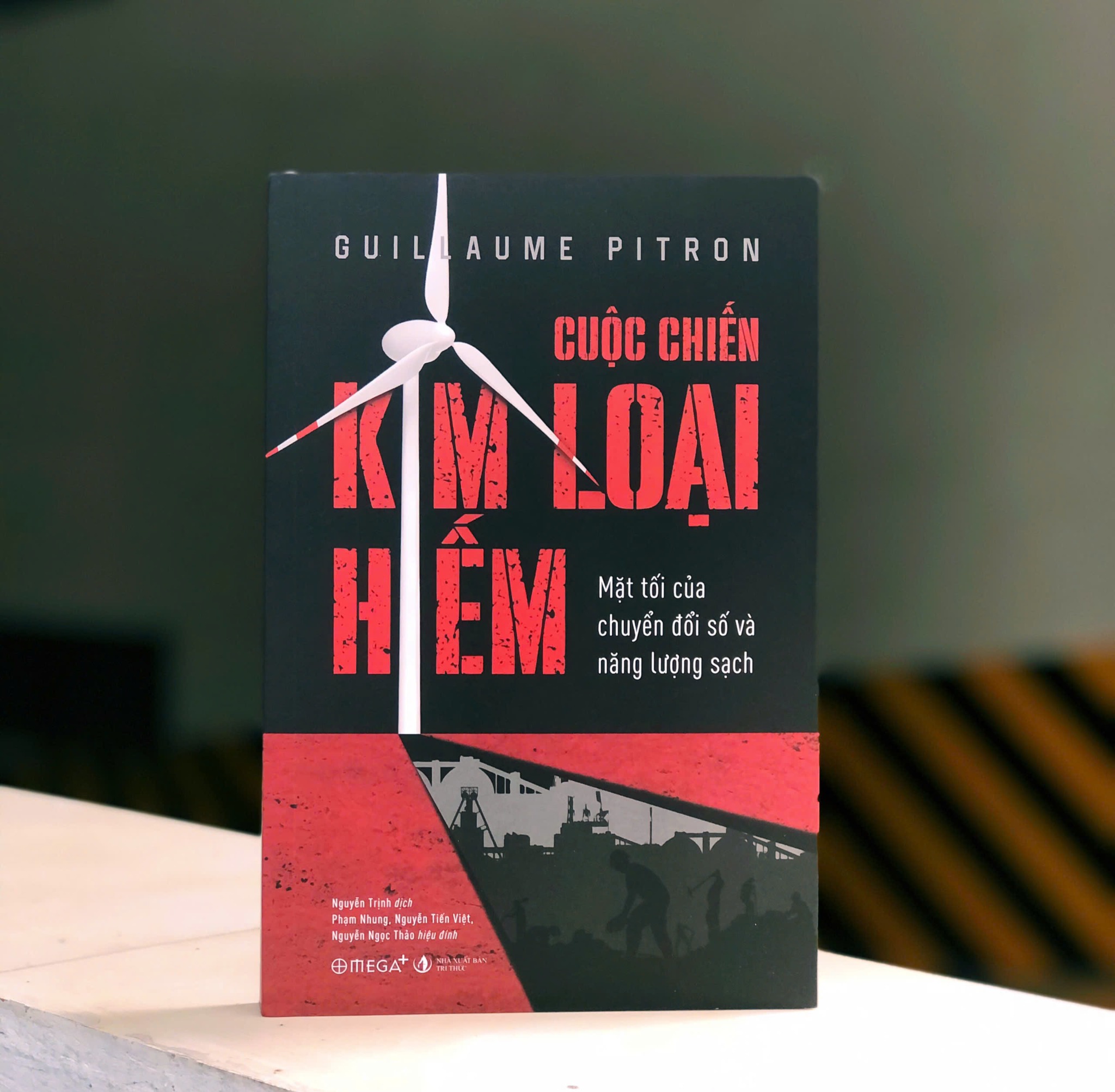 Cuộc Chiến Kim Loại Hiếm - Guillaume Pitron