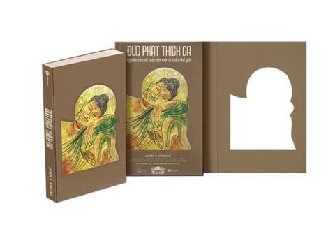  Đức Phật Thích Ca - Nghiên Cứu Về Cuộc Đời Của Một Vĩ Nhân Thế Giới (Ấn Bản Đặc Biệt) - John S. Strong 