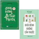 Combo 2 Quyển Dinh Dưỡng Học Bị Thất Truyền + Khỏi Bệnh Không Cần Thuốc 
