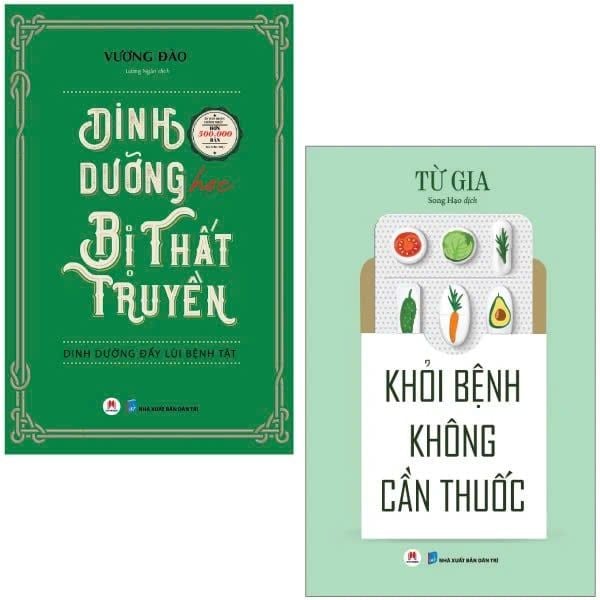  Combo 2 Quyển Dinh Dưỡng Học Bị Thất Truyền + Khỏi Bệnh Không Cần Thuốc 