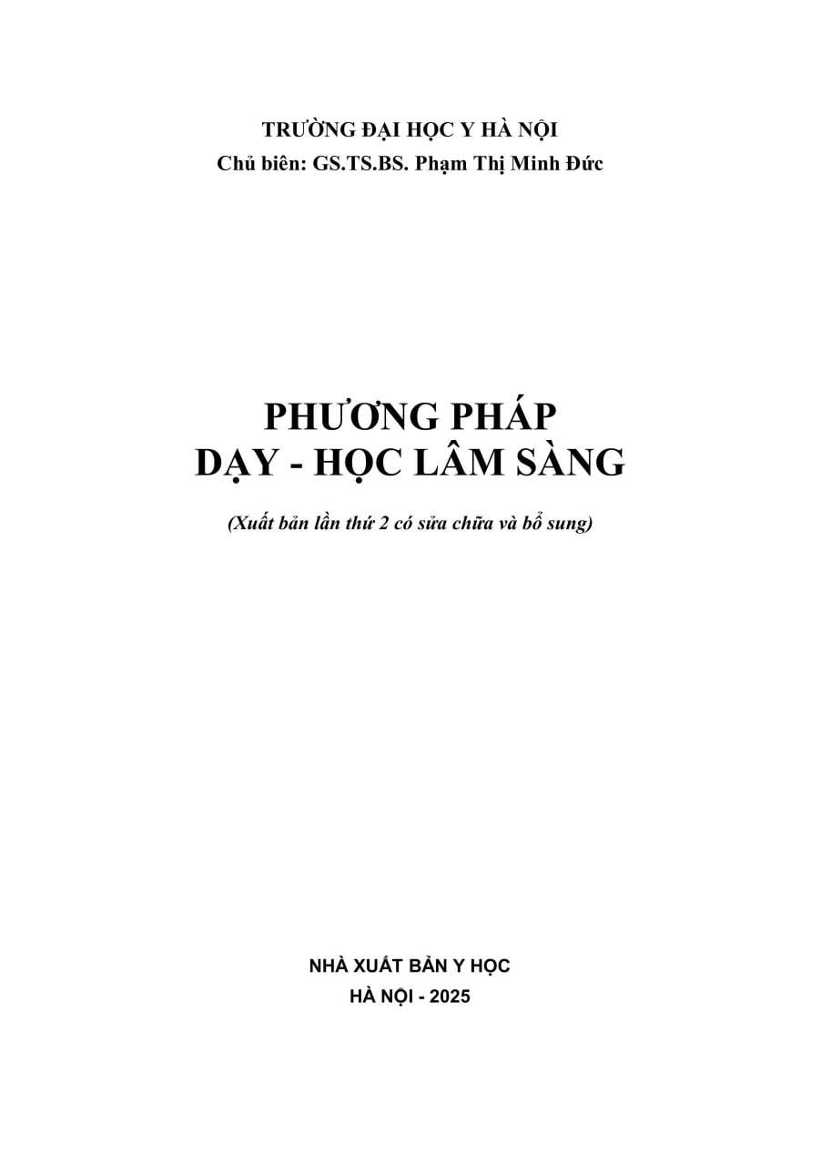 Phương Pháp Dạy - Học Lâm Sàng - GS.TS.BS. Phạm Thị Minh Đức