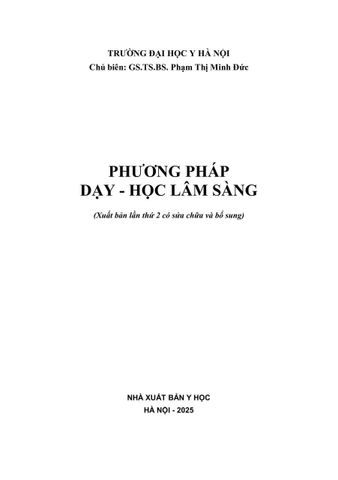 Phương Pháp Dạy - Học Lâm Sàng - GS.TS.BS. Phạm Thị Minh Đức 