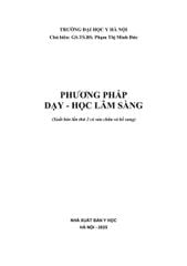Phương Pháp Dạy - Học Lâm Sàng - GS.TS.BS. Phạm Thị Minh Đức