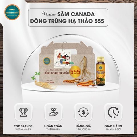 Nước Sâm Canada Đông Trùng Hạ Thảo 555