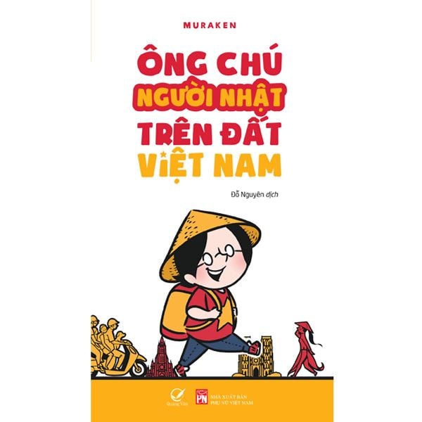 Ông chú người Nhật trên đất Việt Nam ( Song Ngữ Nhật Việt)