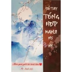 Sổ Tay Tổng hợp Kanji N5-N1