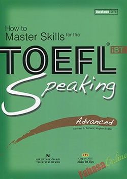 How To Master Skills For The TOEFL iBT_Speaking Advancde
