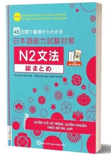 45 Ngày Củng Cố Kiến Thức Nền Tảng JLPT N2 – Ngữ Pháp