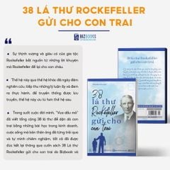 38 Lá Thư Tỷ Phú John Davison Rockefeller Gửi Cho Con Trai