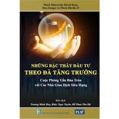 Những Bậc Thầy Đầu Tư Theo Đà Tăng Trưởng