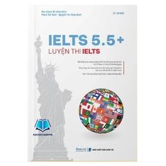 Luyện thi IELTS 5.5+