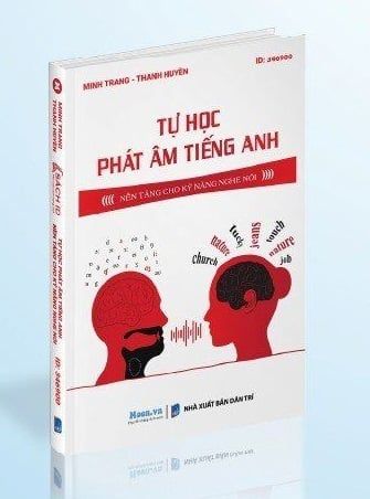 Tự Học Phát Âm Tiếng Anh Tập 2 - Nền Tảng Kỹ Năng Nghe-Nói