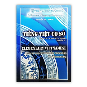 Tiếng Việt Cơ Sở Dành Cho Người Nước Ngoài Quyển 1