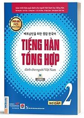 Tiếng Hàn Tổng Hợp - Sơ Cấp 2 (Bản Màu)
