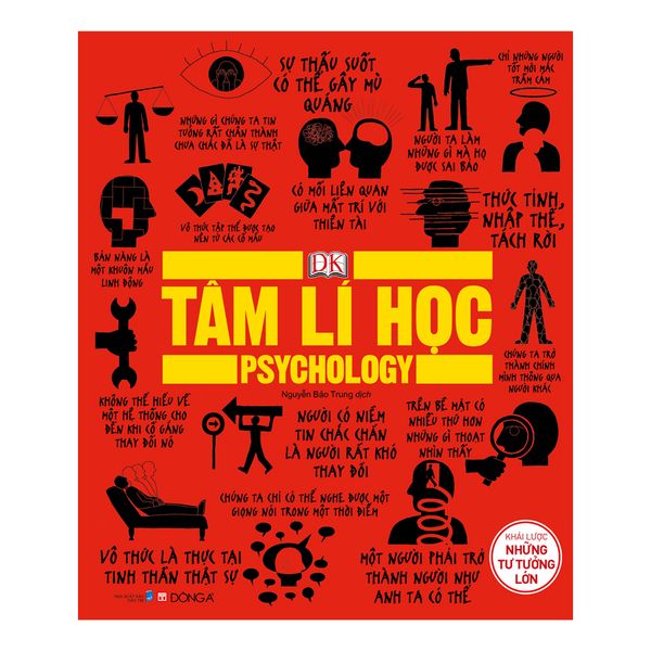 Tâm Lý Học - Khái Lược Những Tư Tưởng Lớn