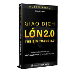 Giao Dịch Lớn 2.0