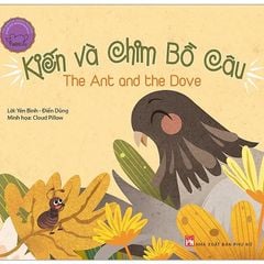 Song Ngữ Anh - Việt: Kiến Và Chim Bồ Câu
