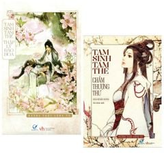 Combo Sách Ngôn Tình: Tam Sinh Tam Thế Thập Lý Đào Hoa + Tam Sinh Tam Thế Chẩm Thượng Thư - ( Ngôn Tình )