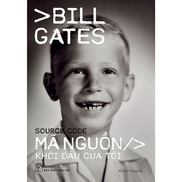 Mã nguồn: Khởi đầu của tôi - Bill Gates