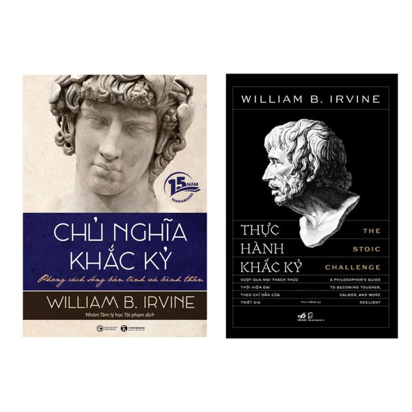 Combo sách: Chủ Nghĩa Khắc Kỷ - Phong Cách Sống Bản Lĩnh Và Bình Thản + Thực Hành Khắc Kỷ
