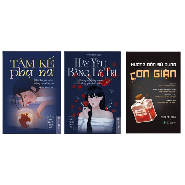 Combo sách: Tâm Kế Phụ Nữ + Hãy Yêu Bằng Lý Trí + Hướng Dẫn Sử Dụng Cơn Giận