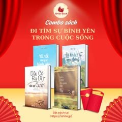 Combo Dẫu Có Ra Đi Vẫn Sẽ Cười + Lén Nhặt Chuyện Đời + Ai Rồi Cũng Sẽ Bình Yên + Lữ Khách Ven Đường (Bộ 4 Cuốn)