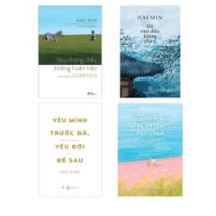 Combo sách: Yêu Những Điều Không Hoàn Hảo + Khi Mọi Điều Không Như Ý + Yêu Mình Trước Đã, Yêu Đời Để Sau + Yêu Mình Hơn Hôm Qua Một Chút