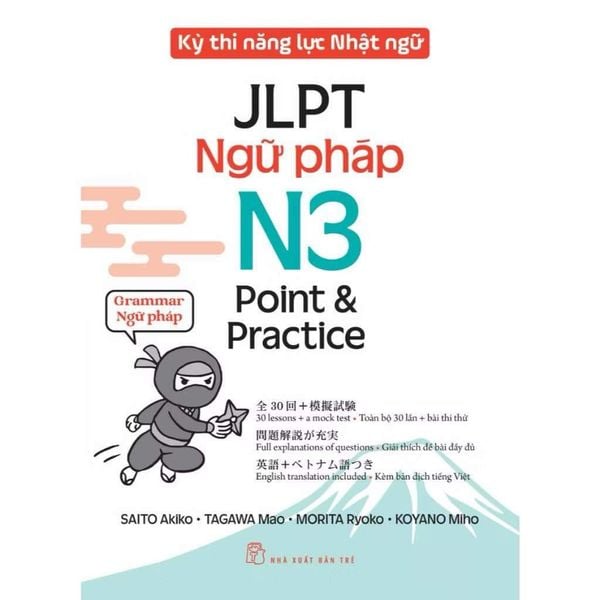 Kỳ Thi Năng Lực Nhật Ngữ JLPT - N3 Point & Practice - Ngữ Pháp