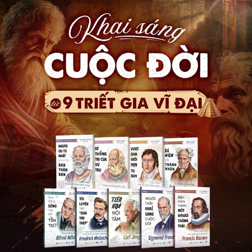 Bộ Sách Tinh Hoa Cổ Học Nhân Loại ( khai sáng cuộc đời - lời khuyên từ 9 triết gia vĩ đại )