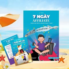 7 NGÀY AFFILIATE - thành thạo tiếp thị liên kết trong 