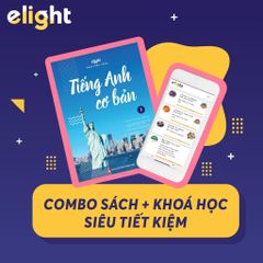 Tiếng Anh Cơ Bản Elight Bộ 2 Tập (Dành cho người mất gốc)